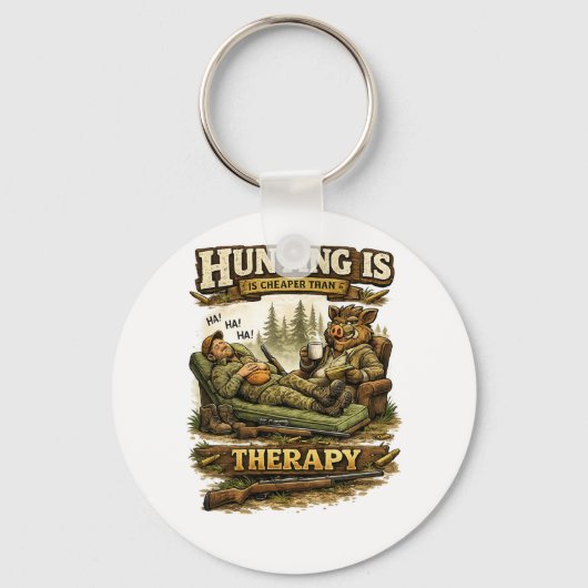 Hunting Is Cheaper Than Therapy キーホルダー (正面)