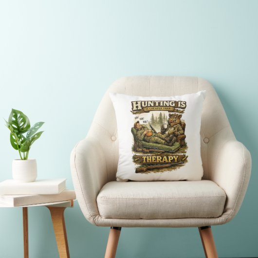 Hunting Is Cheaper Than Therapy クッション (椅子)