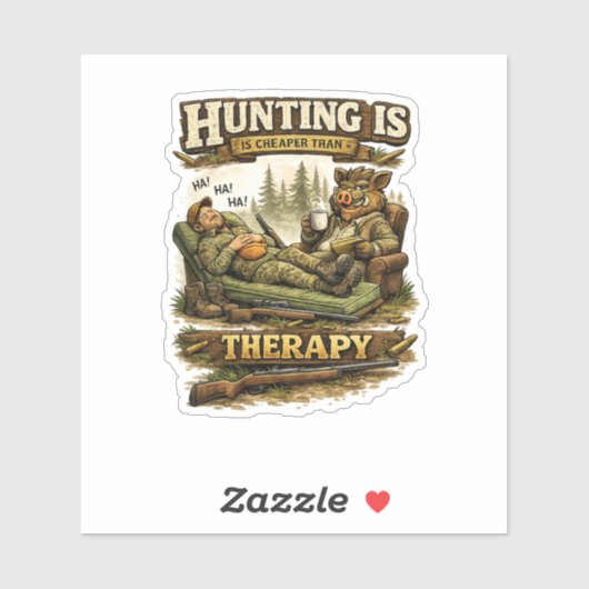 Hunting Is Cheaper Than Therapy シール (シート)
