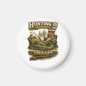 Hunting Is Cheaper Than Therapy マグネット (正面)