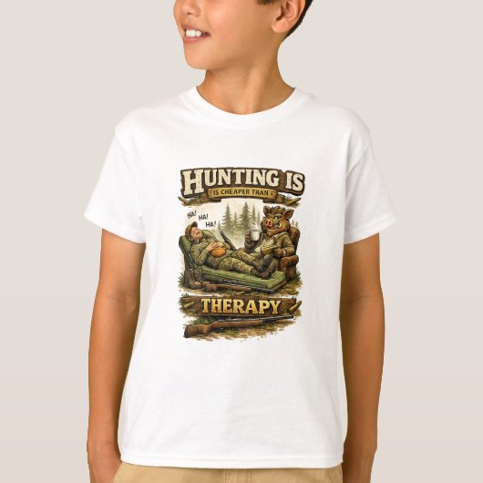 Hunting Is Cheaper Than Therapy Tシャツ (正面)