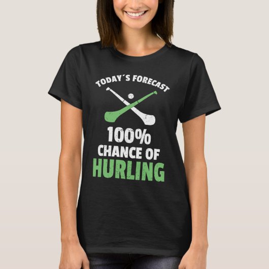 Hurling Saying Hurling Sticks Tシャツ (正面)