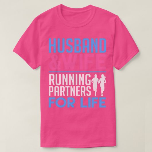 Husband amp Wife Running partner for life Tシャツ (デザイン正面)