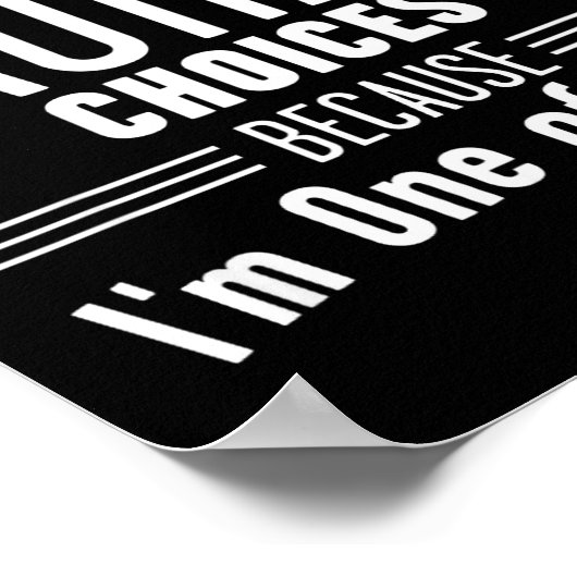 Husband And Laura I Never Question Choices Togethe ポスター (角)