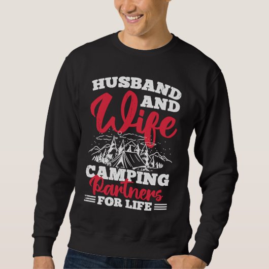 Husband And Wife Camping Partners For Life  3 スウェットシャツ (正面)