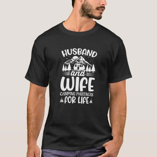 Husband and Wife Camping Partners for Life  Camper Tシャツ (正面)