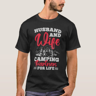Husband And Wife Camping Partners For Life Tシャツ