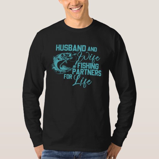Husband and Wife Fishing Partners for Life Fathers Tシャツ (正面)