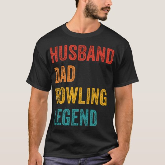 Husband Dad Bowling Legend Tシャツ (正面)