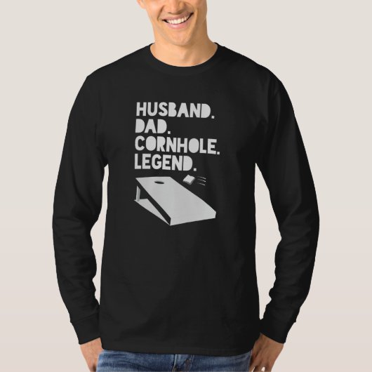 Husband Dad Cornhole Legend  Cornhole Players 1 Tシャツ (正面)