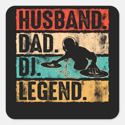 Husband Dad DJ Legend DJ Disc Jockey Music Player スクエアシール (正面)