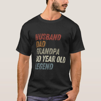 Husband Dad Grandpa 80 Year Old Legend 80th Birthd Tシャツ