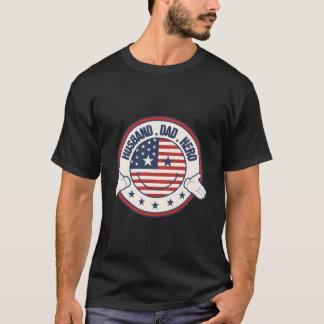 Husband Dad Hero Patriotic Fun Fathers Day Usa Ame Tシャツ