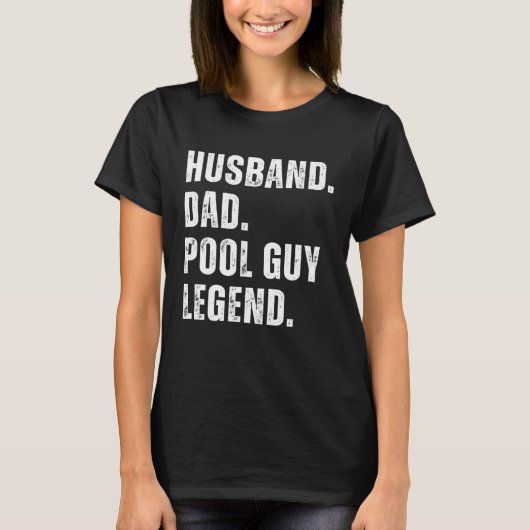 Husband Dad Pool Guy Legend 10 Tシャツ (正面)