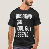 Husband Dad Pool Guy Legend Tシャツ (正面)