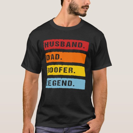 Husband Dad Roofer Legend Father s Day Roofing Dad Tシャツ (正面)