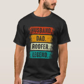 Husband Dad Roofer   Roofing Fathers Day Mens Tシャツ (正面)