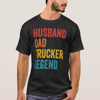Husband Dad Trucker Legend  Truck Driver Trucking  Tシャツ