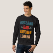Husband Dad Trucker Legend  Trucker Dad Trucker Da スウェットシャツ (正面フル)