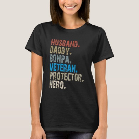 Husband Daddy Bonpa Veteran Protector Hero Tシャツ (正面)