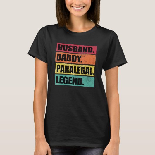 Husband Daddy Paralegal Legend Retro Father's Day Tシャツ (正面)