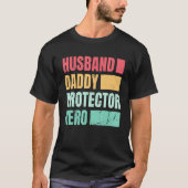 Husband Daddy Protector Hero_1 Tシャツ (正面)