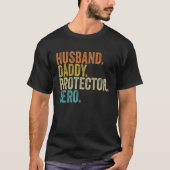 Husband Daddy Protector Hero Fathers Day_1 Tシャツ (正面)