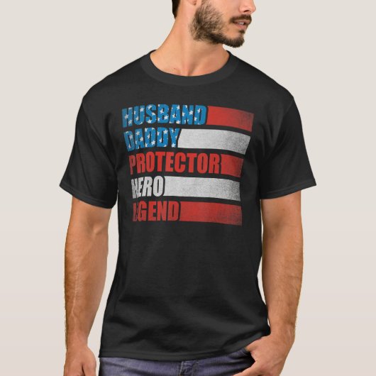 Husband Daddy Protector Hero Patriotic America 4th Tシャツ (正面)