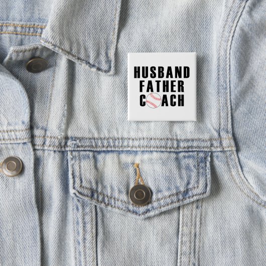 Husband Father Coach Baseball Dad Quote 缶バッジ (インサイチュ)