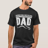 Husband Father Protector Hero Best Dad Ever Father Tシャツ (正面)