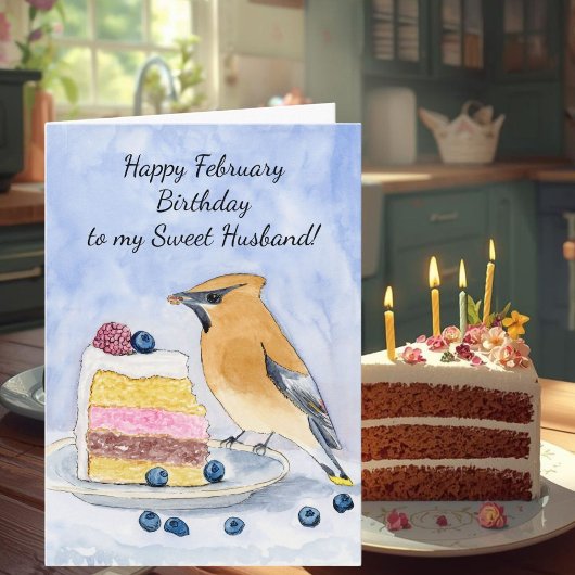 Husband Happy February Birthday Cedar Waxwing Cake カード