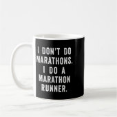 Husband I Dont Do Marathons I Do A Marathon Runne  コーヒーマグカップ (左)