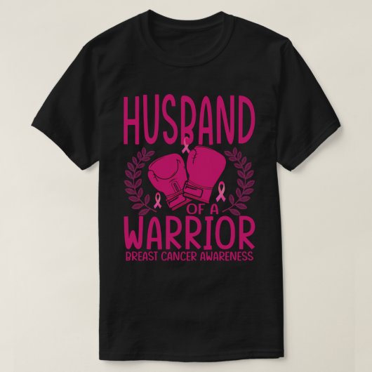 Husband of a Warrior Breast Cancer Awareness Tシャツ (デザイン正面)