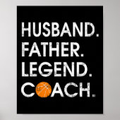 Husbynd Father Legend Coach Fun Bysketbyll Gift  ポスター (正面)