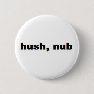 hushnub 缶バッジ