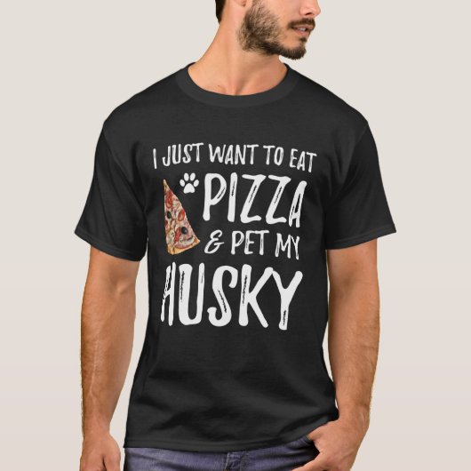 Husky Dog  Pizza  Dog Mom Tシャツ (正面)