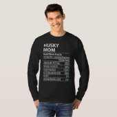 Husky Mom Nutrition Facts  Husky Dog Owner Tシャツ (正面フル)