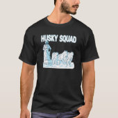Husky Squad sledding huskies men dog sled rider Tシャツ (正面)