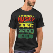 Husky Stubborn Tricks Tシャツ (正面)