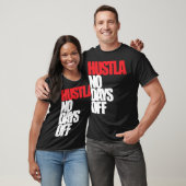 Hustla休日無し Tシャツ (ユニセックス)