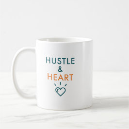 Hustle and Heart Motivational Quote コーヒーマグカップ