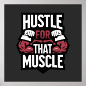 Hustle for That Muscle – Funny Gym Motivation ポスター (正面)
