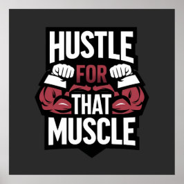 Hustle for That Muscle – Funny Gym Motivation ポスター