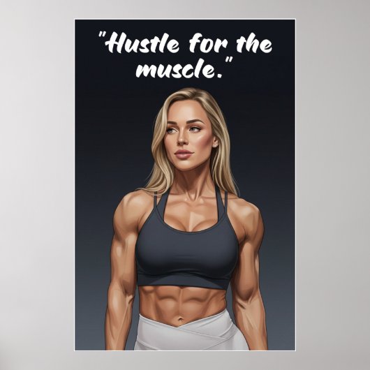 Hustle for the Muscle – Fitness Motivation Poster ポスター (正面)