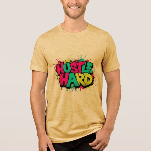 HUSTLE HARD – Graffiti Urban Typography T-Shirt トライブレンドＴシャツ (正面)