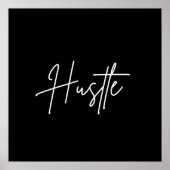 Hustle Quote Wall Art – Modern Minimal Poster ポスター (正面)