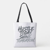  "Hustle Today, Shine Tomorrow." トートバッグ (裏面)