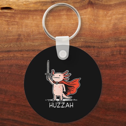 Huzzah Axolotl Knight Funny Sword Meme Quote  キーホルダー (正面)