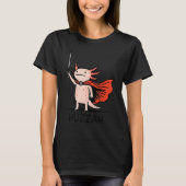 Huzzah Axolotl Knight Funny Sword Meme Quote  Tシャツ (正面)