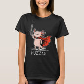 Huzzah Axolotl Knight Funny Sword Meme Quote  Tシャツ (正面)